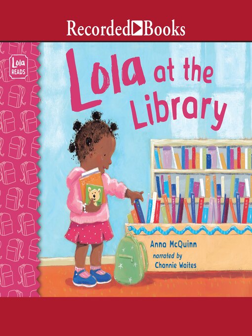 Title details for Lola at the Library by Anna McQuinn - Wait list